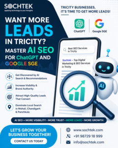 AI SEO in Tricity concept showing ChatGPT and Google SGE optimizing search results to generate more leads and improve business visibility in Chandigarh, Mohali and Panchkula.